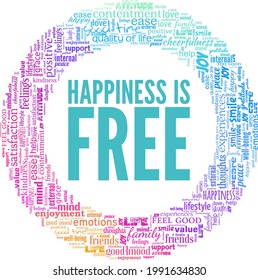 Happiness is free vector illustration word cloud isolated on a white background.