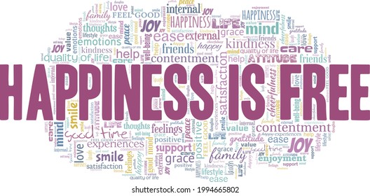 Happiness is free vector illustration word cloud isolated on a white background.