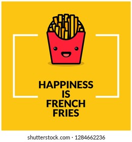 Happiness is French Fries Quote Poster Design