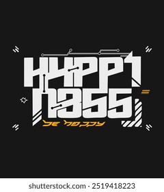 Happiness futuristic shirt and poster typography design, Techno style print for street wear, print for t-shirts and sweatshirts isolated on a black and white background