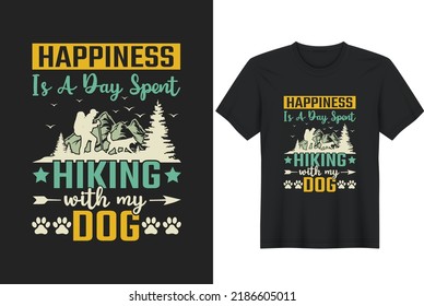 La Felicidad Está Caminando Con Mi Perro. Diseño de camisetas de senderismo, afiches, tarjetas de felicitación, textiles e ilustración de vectores de etiquetas