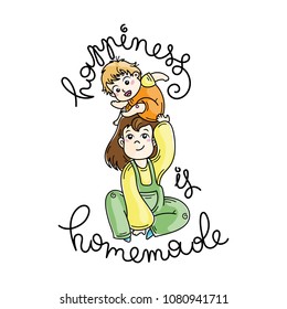 Happiness is homemade. Cute cartoon kids. Vector and illustration.