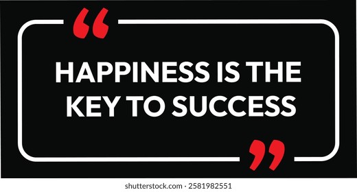 Happiness is the key to success. banner illustration concept poster team creative success wallpaper graphic. typography idea advertising. modern growth creativity vision. bulb ideas goal decal think