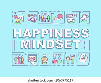 Happiness mindset word concepts banner. Positive thinking. Infographics with linear icons on blue background. Isolated creative typography. Vector outline color illustration with text