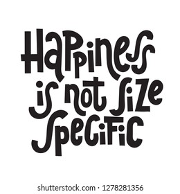 Happiness Not Size Specific Hand Drawn Stock Vector (Royalty Free ...