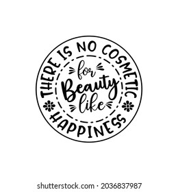 Happiness quotes svg design vector