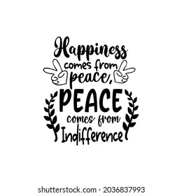 Happiness quotes svg design vector