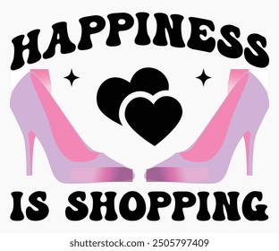 Happiness Is Shopping Together Svg,Friendship Day Svg,Friendship Day T-shirt,Friends Svg,Family Friends Svg,Besties Svg,Cut File,Calligraphy t-shirt Design,Silhouette