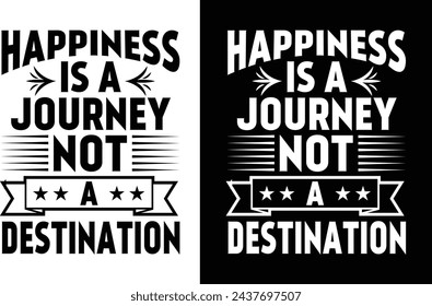 Happiness Typography T-shirt Graphic 
designs