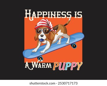 Happiness Is A Warm Puppy Colorful Puppy T-shirt Design