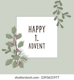 Happy 1. Advent. Square greeting card with winter branches and berries on a pastel green frame.