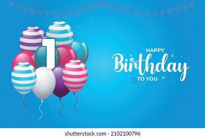 Happy 1 Birthday, Greeting Card, Vector illustration design.
