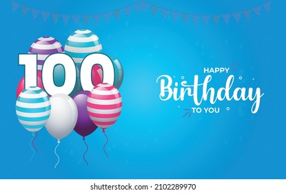 Happy 100  Birthday, Greeting Card, Vector illustration design.
