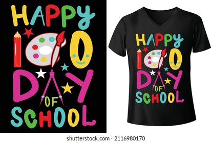 Happy 100 day of school t shirt design for students