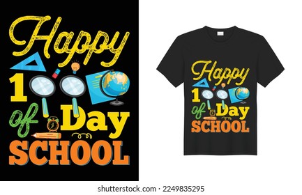 Happy 100 day of school t shirt design vector and graphic. It’s very awesome design in education at school