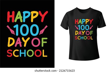 Happy 100 day of School T-Shirt Design.Unique And Colorful 100 day School T-Shirt Design.