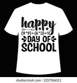 happy 100 day of school t-shirt Happy back to school day shirt print template, typography design for kindergarten pre k preschool, last and first day of school