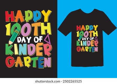 Happy 100 day of school t-shirt design. Unique And Colorful 100 days School T-Shirt Design, Congratulatory lettering for the celebration of the hundredth day of the student.
