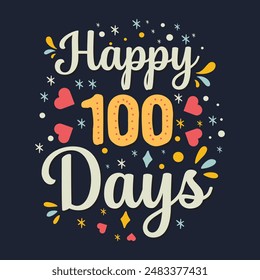 Happy 100 Days back to school t-shirt design