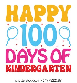 
happy 100 days of kindergarten T shirt Lover