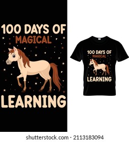 Happy 100 Days of Magical Learning...t-shirt design