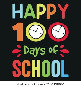 Happy 100 Days of School (Back To School T-Shirt Design)