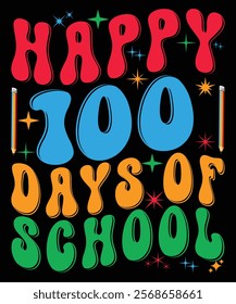 Happy 100 days of school graphic design