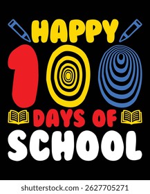 Happy 100 days of school- Graphic design and t-shirt design