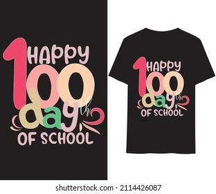 Happy 100 Days Of School Shirt