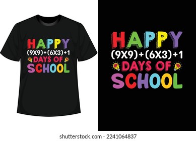 HAPPY 100 DAYS OF SCHOOL T shirt Design