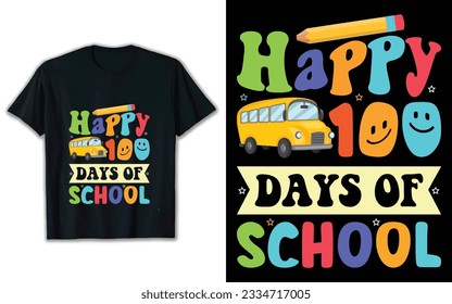 Fröhliche 100 Tage Schul-T-Shirt-Design, Schulwagen Vektor, T-Shirt-Design.