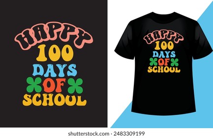 Happy 100 days of school t shirt design, groovy font style t shirt,100th days, vector, eps  file,