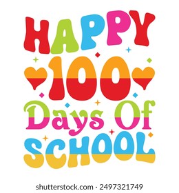 happy 100 days of school T shirt Design Lover