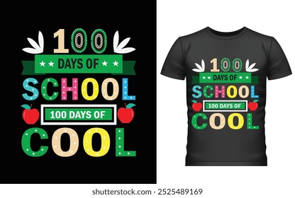 100 días felices del diseño de la camiseta de la escuela, diseño de la camiseta de los cien días, diseño del Vector de la camiseta, 100 días más inteligentes, camiseta gráfica 