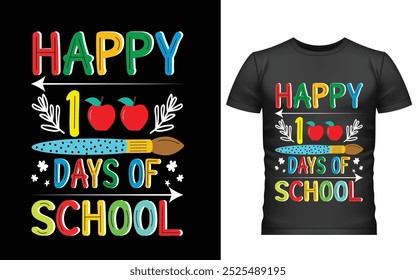 100 días felices del diseño de la camiseta de la escuela, diseño de la camiseta de los cien días, diseño del Vector de la camiseta, 100 días más inteligentes, camiseta gráfica 