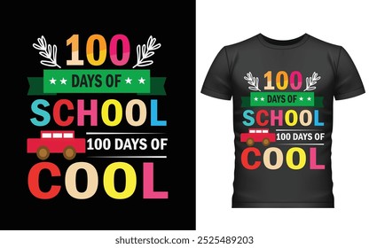 100 días felices del diseño de la camiseta de la escuela, diseño de la camiseta de los cien días, diseño del Vector de la camiseta, 100 días más inteligentes, camiseta gráfica 