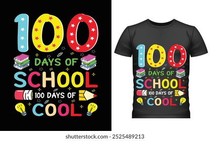 100 días felices del diseño de la camiseta de la escuela, diseño de la camiseta de los cien días, diseño del Vector de la camiseta, 100 días más inteligentes, camiseta gráfica 