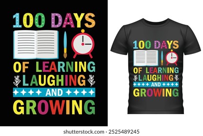 100 días felices del diseño de la camiseta de la escuela, diseño de la camiseta de los cien días, diseño del Vector de la camiseta, 100 días más inteligentes, camiseta gráfica 