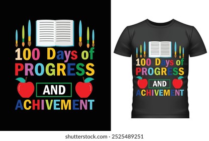 100 días felices del diseño de la camiseta de la escuela, diseño de la camiseta de los cien días, diseño del Vector de la camiseta, 100 días más inteligentes, camiseta gráfica 