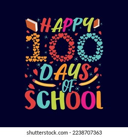 Happy 100 days of school t-shirt design