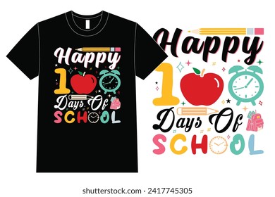 Happy 100 Days Of School T-Shirt Design