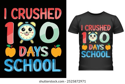 Feliz 100 días de diseño de camiseta escolar, 100 días de escuela, 100 días más inteligente, camiseta, Feliz día de los cien, tipografía  