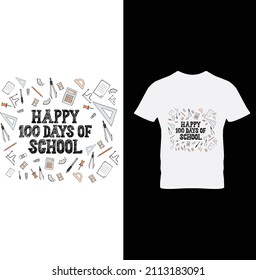 Happy 100 Days of School...t-shirt design