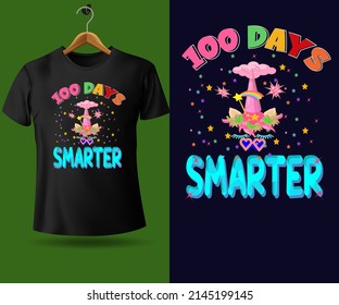happy 100 days of smarter school modern trendy typography t shirt design  with 100th Day comic lettering quotes and poster, banner  text.