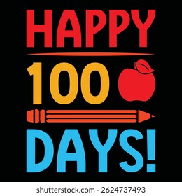 Happy 100 Days!. T-shirt Design. Vector Illustration.