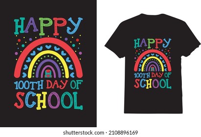 Happy 100 Th Day of School T-Shirt