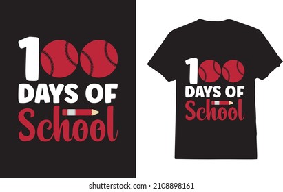 Happy 100 Th Day of School T-Shirt