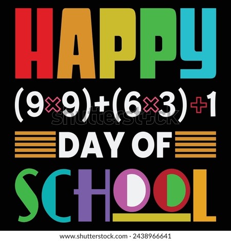 Happy 100th Day of Schoo Back To School T-Shirt Design, Posters, Greeting Cards, Textiles, and Sticker Vector Illustration