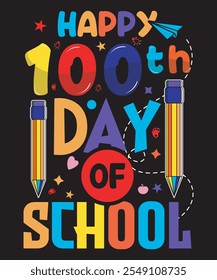 Feliz día 100 de la escuela