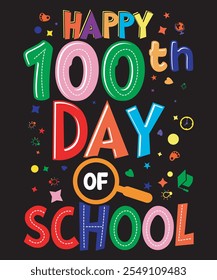 Feliz día 100 de la escuela